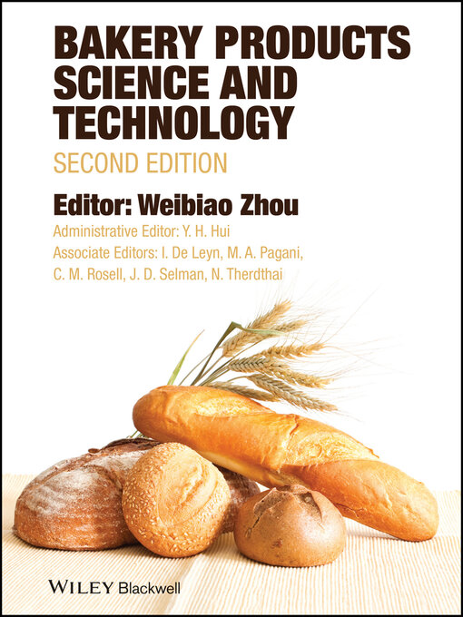 Title details for Bakery Products Science and Technology by Weibiao Zhou - Wait list